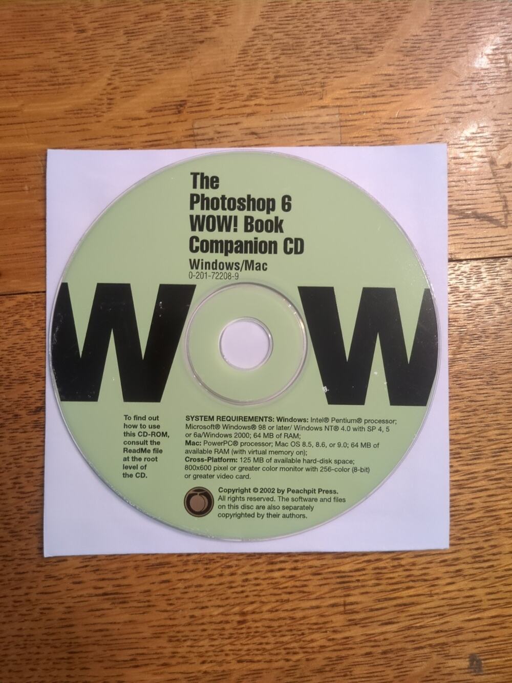 The Photoshop 6 WOW! Book Companion CDWindows/Mac Cdrom Disc Only